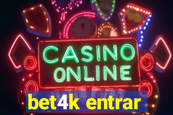 bet4k entrar